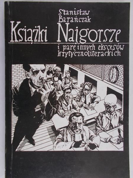 Barańczak Stanisław - Książki Najgorsze