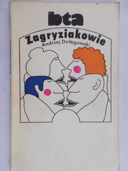 Dołęgowski Andrzej - Zagryziakowie