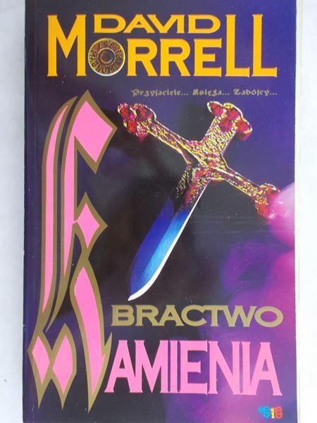 Morrell David - Bractwo kamienia