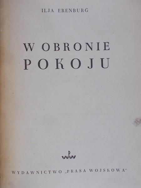Erenburg Ilja - W obronie pokoju