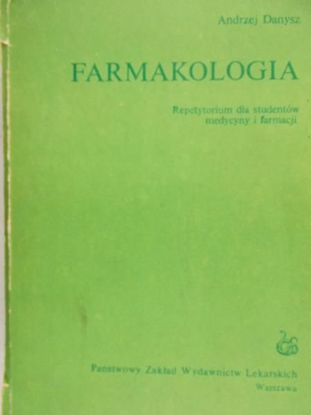 Danysz Andrzej - Farmakologia