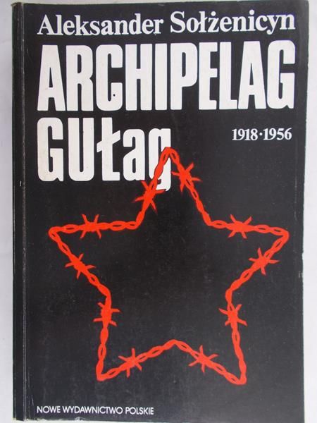 Aleksander Sołżenicyn - Archipelag Gułag 1918 -1956, Tom II