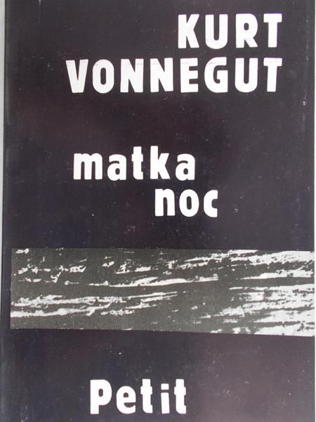 Vonnegut Kurt - Matka noc