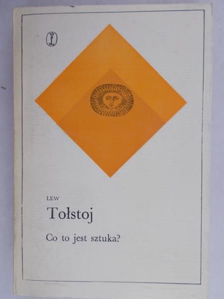 Tołstoj Lew - Co to jest sztuka?