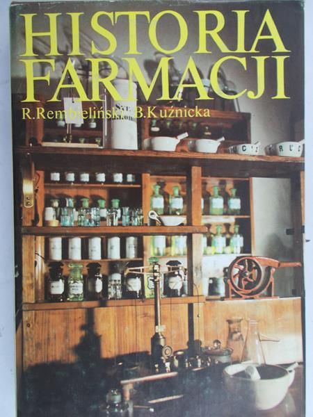 Rembieliński Robert - Historia farmacji