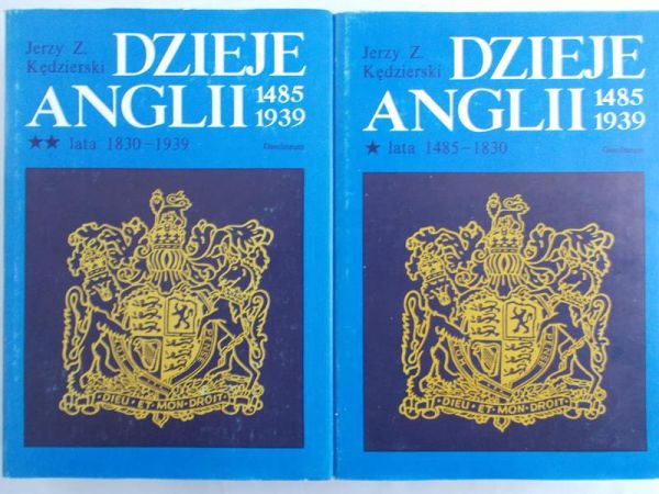 Kędzierski Jerzy  - Dzieje Anglii Tom I - II
