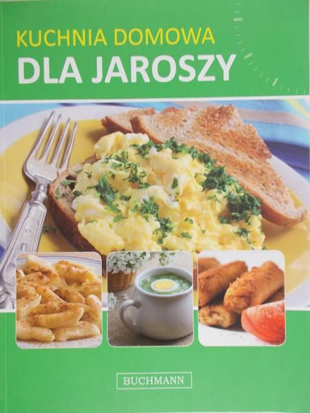 Kuchnia domowa dla jaroszy