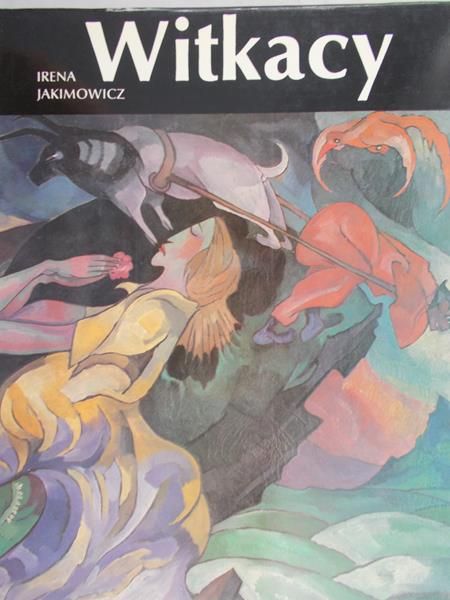 Jakimowicz Irena - Witkacy