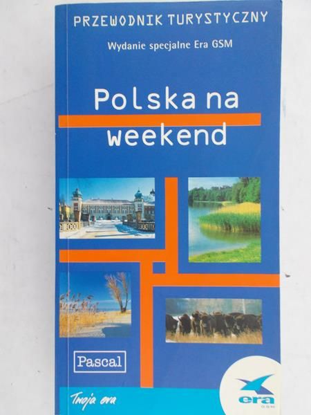Hetnał Agnieszka (red) - Polska na weekend