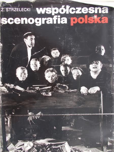 Strzelecki Zenobiusz - Współczesna scenografia polska