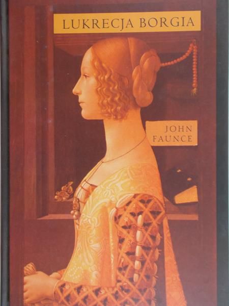 Faunce John - Lukrecja Borgia