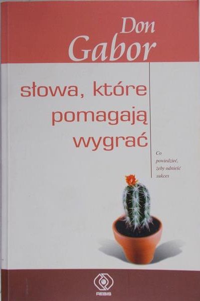 Gabor Don - Słowa, które pomagają wygrać
