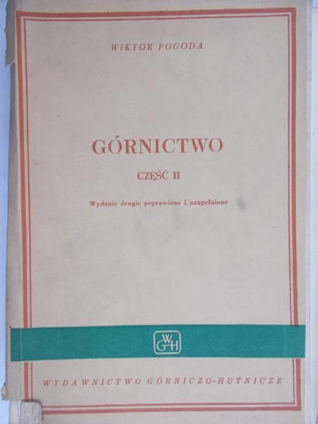 Pogoda Wiktor - Górnictwo, cz. 2