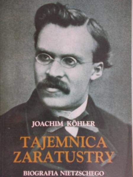 Kohler Joachim - Tajemnica Zaratustry