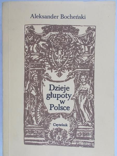 Dzieje głupoty w Polsce