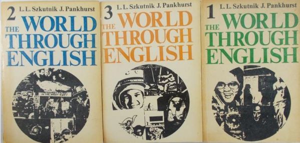 Szkutnik L. L.- The World Through English, Tom I- III