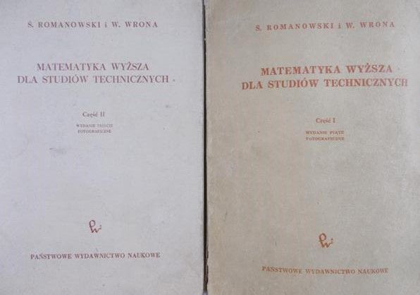 Romanowski Ś. - Matematyka wyższa dla studiów technicznych, cz. 1-2
