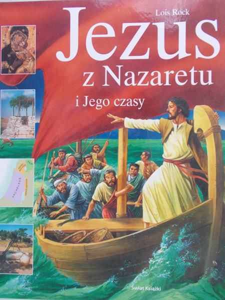 Rock Lois - Jezus z Nazaretu i Jego czasy