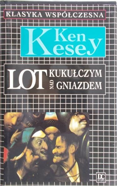 Kesey Ken - Lot nad kukułczym gniazdem