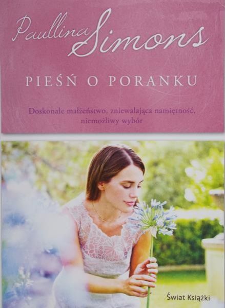 Simons Paullina - Pieśń o poranku