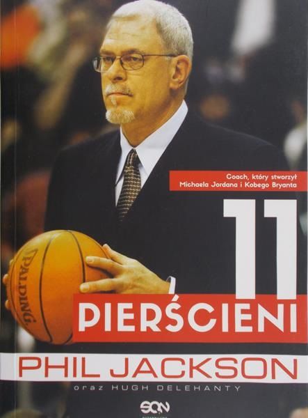 Delehanty Hugh - Phil Jackson 11 pierścieni