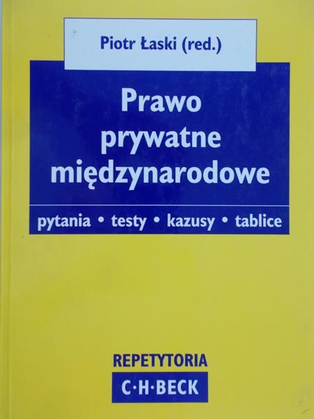 Łaski Piotr (red.) - Prawo prywatne międzynarodowe