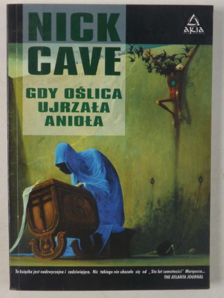 Cave Nick - Gdy oślica ujrzała anioła