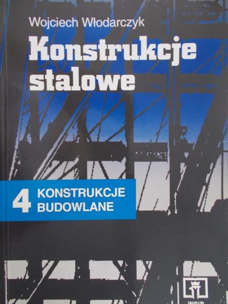 Włodarczyk Wojciech - Konstrukcje stalowe