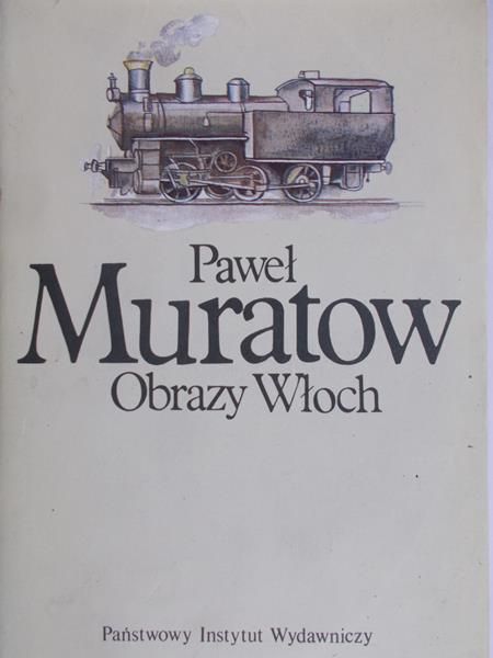 Muratow Paweł - Obrazy Włoch, Tom I