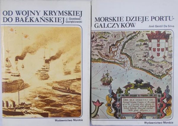 Gozdawa-Gołębiowski J. - Od wojny krymskiej do bałkańskiej/Morskie dzieje Portugalczyków, Zestaw