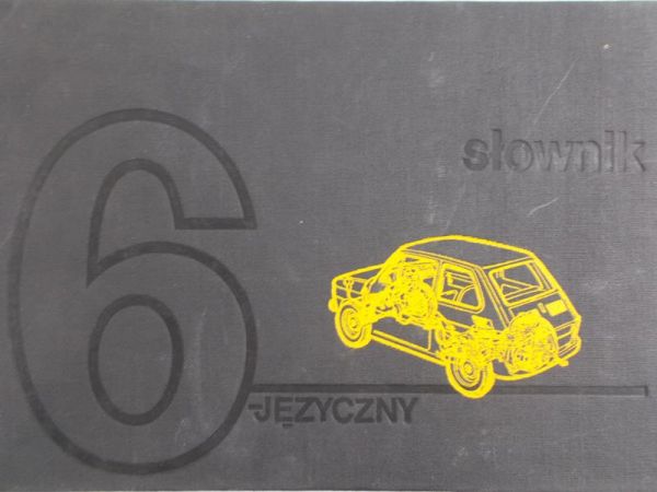 Blok Czesław - Ilustrowany słownik samochodowy 6-języczny