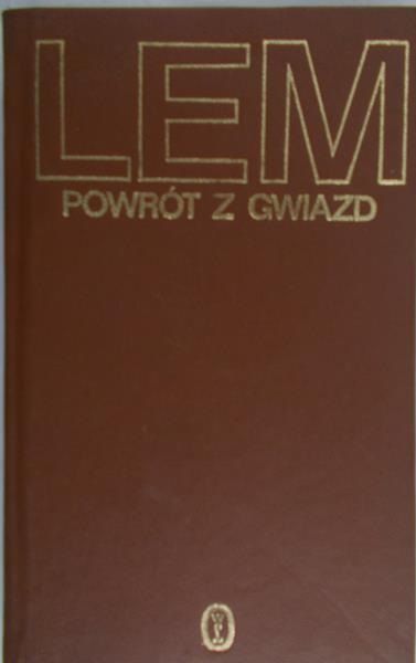 Lem Stanisław - Powrót do gwiazd