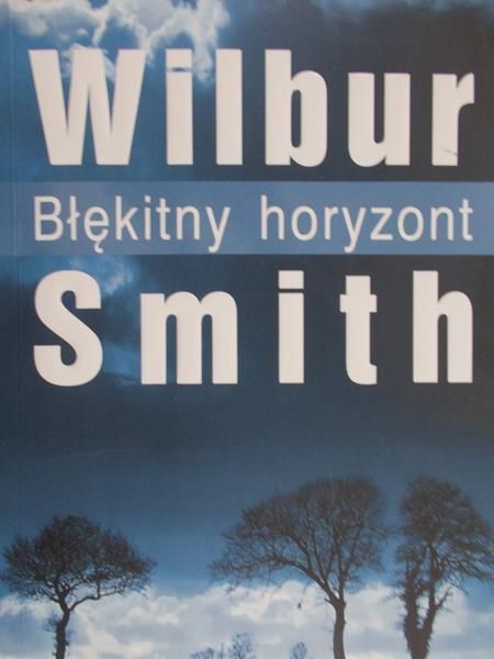 Smith Wilbur - Błękitny horyzont