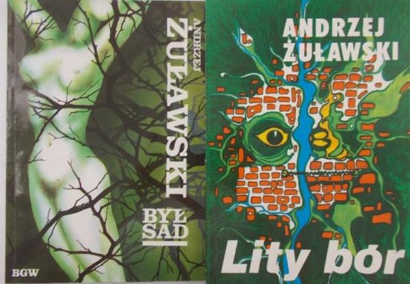 Żuławski Andrzej - Był sad/ Lity bór