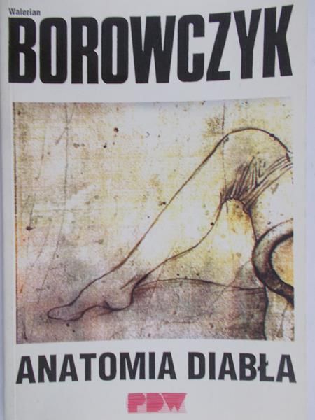 Borowczyk Walerian - Anatomia diabła