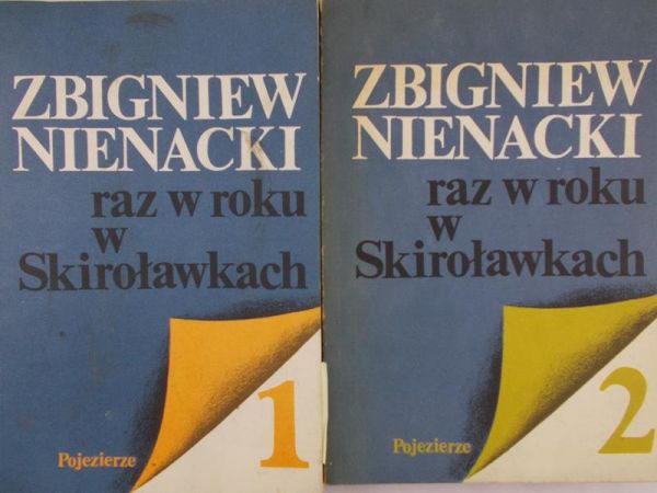 Nienacki Zbigniew - Raz w roku w Skiroławkach, t. I-II