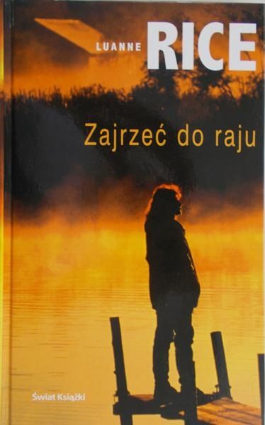 Rice Luanne - Zajrzeć do raju