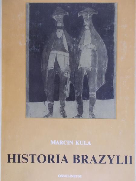 Kula Marcin - Historia Brazylii