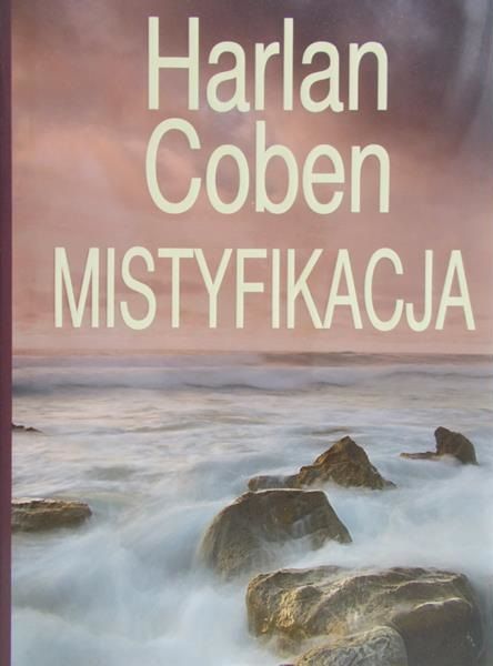 Coben Harlan - Mistyfikacja