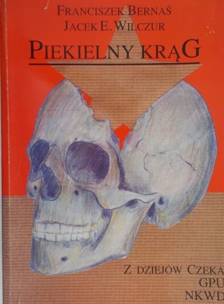 Bernaś Franciszek - Piekielny krąg