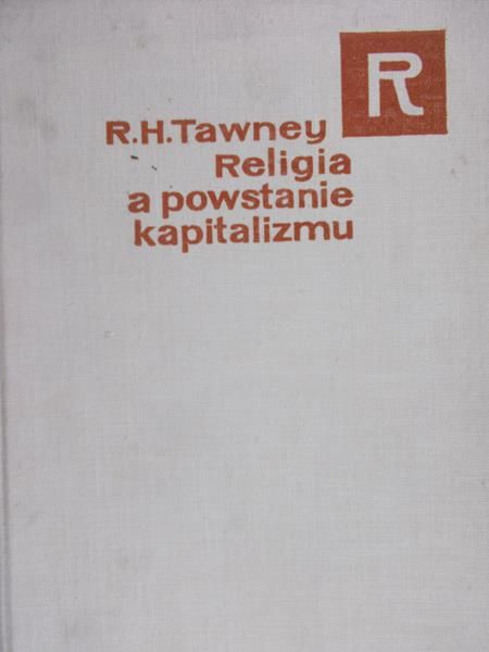 Tawney R. H. - Religia a powstanie kapitalizmu