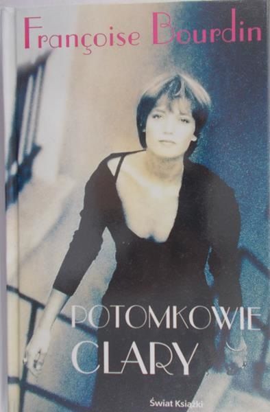 Bourdin Francoise - Potomkowie Clary