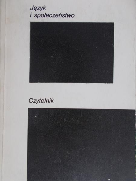 Głowiński Michał (opr.) - Język i społeczeństwo