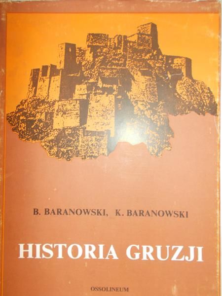Baranowski Bohdan - Historia Gruzji