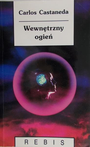Castaneda Carlos - Wewnętrzny ogień