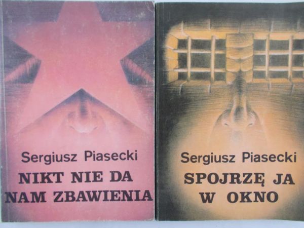 Piasecki Sergiusz - Spojrzę ja w okno / Nikt nie da nam zbawienia