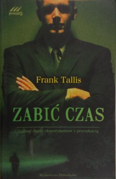 Tallis Frank - Zabić czas