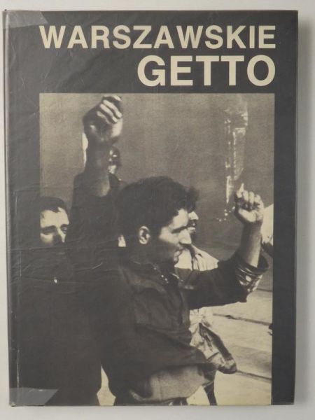 Pyszka Wiesław (red.) - Warszawskie Getto