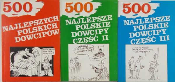 Blicharska Wanda (red.) - Najlepsze polskie dowcipy, cz. I-III
