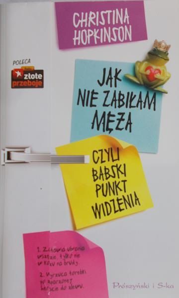 Hopkinson Christina - Jak nie zabiłam męża, czyli babski punkt widzenia